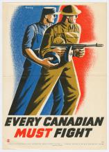 War poster, Every Canadian Must Fight.