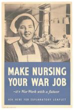 War poster, Make Nursing Your War Job.