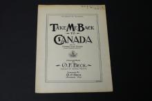 Sheet music, Take Me Back to Canada.