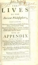 Lives of the ancient philosophers : containing an account of their several sects, doctrines, actions and remarkable sayings / extracted from Diogenes, Laertius, Causabon, Menagius, Stanley, Gassendus, Charleton, and others, the best authors upon that subj 