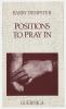 Promotional postcard for Positions to pray in / Barry Dempster 