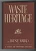 Front cover of "Waste heritage" by Irene Baird