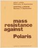 Poster, Mass Resistance Against Polaris.