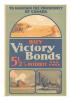 War poster, Victory Bonds.