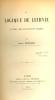 Logique de Leibniz d'après des documents inédits / par Louis Couturat. -